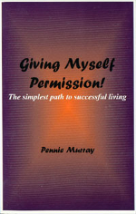 Giving Myself Permission by Pennie Murray
